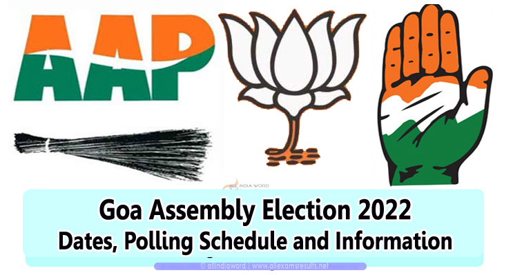 Goa Assembly Elections 2022 – Dates, Polling Schedule